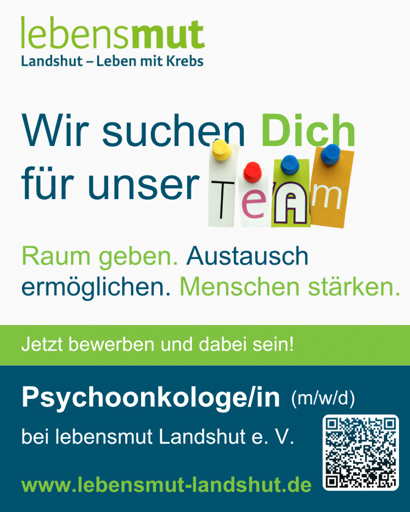 Lebensmut-Landshut Logo; Text: Wir suchen Dich für unser Team – Psychoonkologie-Stelle (m/w/d) in Landshut; farbiges Design mit QR-Code sichtbar.